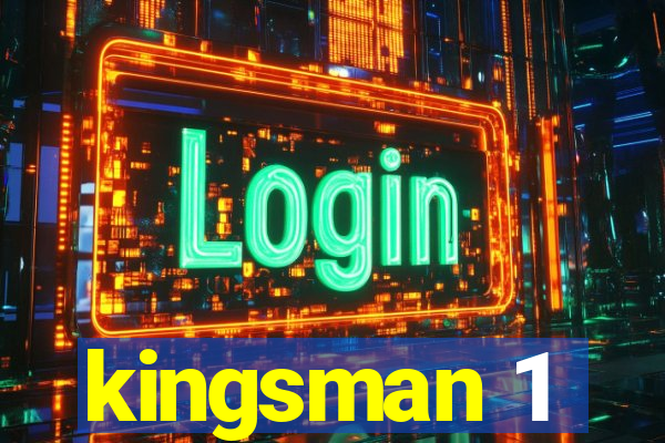 kingsman 1